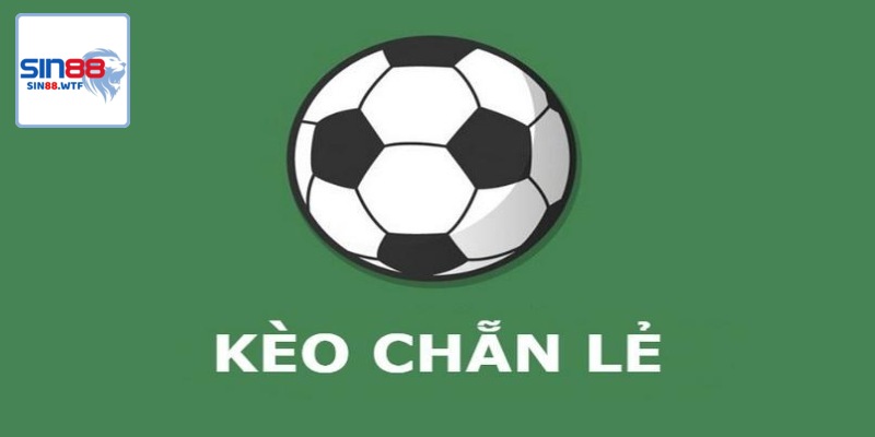 Kèo cược chẵn lẻ hoặc lẻ chẵn 