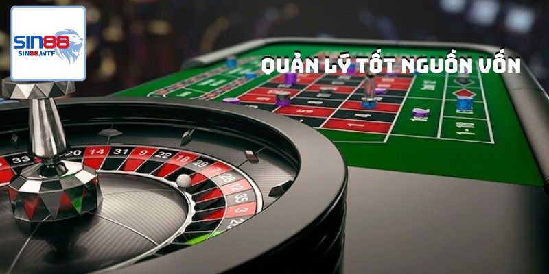 Quản lý tốt nguồn vốn khi chơi Casino