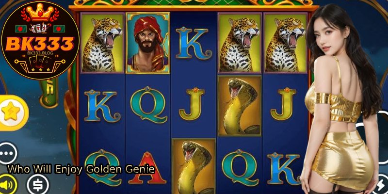 Who-Will-Enjoy-Golden-Genie